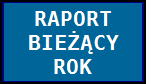 RAPORT Z BIERZ�CEGO ROKU